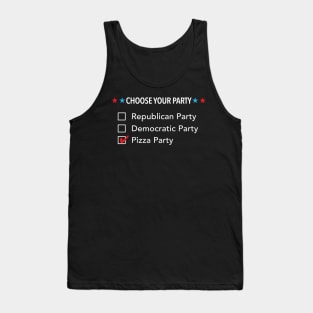 Choose Your Party: Republican Democratic Pizza Tank Top